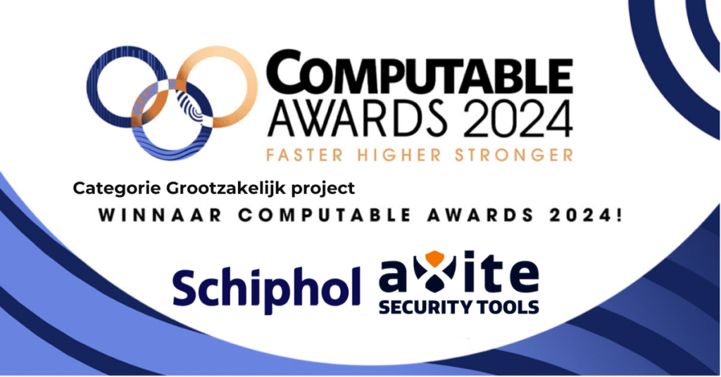 Computable awards 2024. Winnaar grootzakelijk project Schiphol en aXite Security Tools